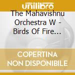 The Mahavishnu Orchestra W - Birds Of Fire -Sa-Cd Multi Hybrid Edition- cd