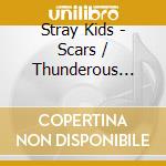 Stray Kids - Scars / Thunderous (Sorikun) (Version A) (2 Cd) cd