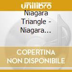Niagara Triangle - Niagara Triangle Vol.2 Vox (8 Cd) cd