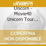 Unicorn - Movie40 Unicorn Tour 2021 Drive Me Crazy (2 Blu-Ray) cd