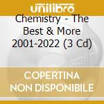 Chemistry - The Best & More 2001-2022 (3 Cd) cd