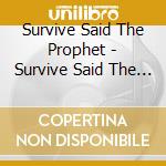 Survive Said The Prophet - Survive Said The Prophet - Something Bold cd