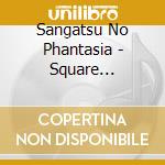 Sangatsu No Phantasia - Square Fate/Ivy Dance (2 Cd) cd