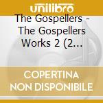 The Gospellers - The Gospellers Works 2 (2 Cd) cd