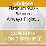 Platinum 900 - Platinum Airways Flight 900 cd