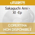 Sakaguchi Ami - Xl -Ep cd