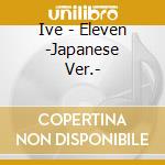 Ive - Eleven -Japanese Ver.- cd