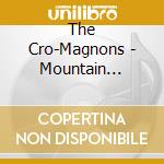 The Cro-Magnons - Mountain Banana cd
