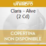 Claris - Alive (2 Cd) cd