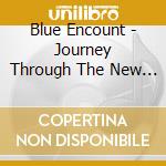 Blue Encount - Journey Through The New Door cd