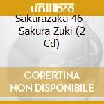 Sakurazaka 46 - Sakura Zuki (2 Cd) cd