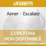 Aimer - Escalate cd
