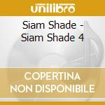 Siam Shade - Siam Shade 4 cd