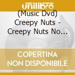 (Music Dvd) Creepy Nuts - Creepy Nuts No All Night Nippon 'The Live 2022' Orera No Roots Ha Akumade Radio (2 Dvd) cd