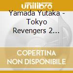 Yamada Yutaka - Tokyo Revengers 2 Part.2 Original Soundtrack cd
