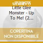Little Glee Monster - Up To Me! (2 Cd) cd