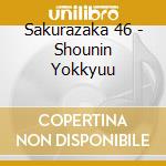 Sakurazaka 46 - Shounin Yokkyuu cd