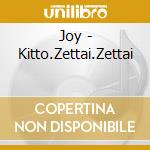 Joy - Kitto.Zettai.Zettai cd