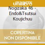 Nogizaka 46 - Endo&Tsutsui Koujichuu cd