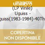 (LP Vinile) Uguiss - Uguiss(1983-1984)-40Th Anniversary (2 Lp) vinile