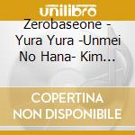 Zerobaseone - Yura Yura -Unmei No Hana- Kim Tae Rae Limited Edition (Japanese Ver.) cd