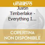 Justin Timberlake - Everything I Thought It Was cd