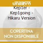 Kep1er - Kep1going - Hikaru Version cd