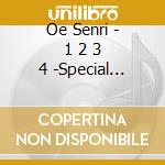 Oe Senri - 1 2 3 4 -Special Limited Edition (3 Cd) cd