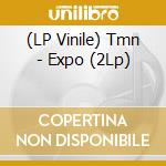 (LP Vinile) Tmn - Expo (2Lp) vinile