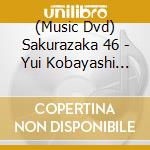 (Music Dvd) Sakurazaka 46 - Yui Kobayashi Graduation Concert cd