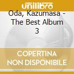Oda, Kazumasa - The Best Album 3 cd