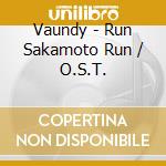 Vaundy - Run Sakamoto Run / O.S.T. cd