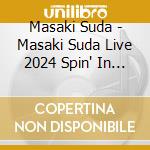 Masaki Suda - Masaki Suda Live 2024 Spin' In National Yoyogi Stadium First Gymnasium 2024.09.' cd