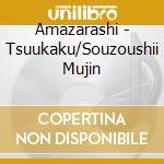 Amazarashi - Tsuukaku/Souzoushii Mujin cd