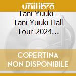 Tani Yuuki - Tani Yuuki Hall Tour 2024 Hometown cd