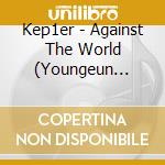 Kep1er - Against The World (Youngeun Version) cd
