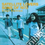 (LP Vinile) Satellite Lovers - Sons Of 1973 vinile
