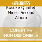 Kosuke Quartet Mine - Second Album cd