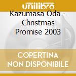 Kazumasa Oda - Christmas Promise 2003 cd