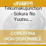 Tekumakujunction - Sokura No Yuutsu -Anime[Senatorekku No Tate]Syudaika- cd