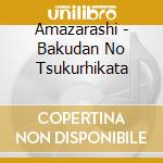 Amazarashi - Bakudan No Tsukurhikata cd