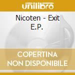 Nicoten - Exit E.P. cd