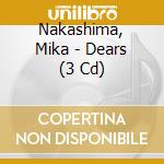 Nakashima, Mika - Dears (3 Cd) cd