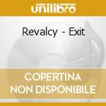 Revalcy - Exit cd