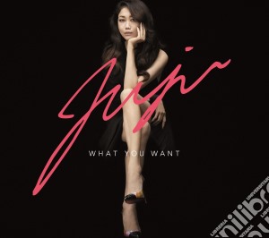 Juju - What You Want cd musicale di Juju