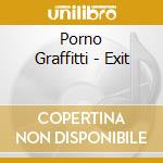 Porno Graffitti - Exit cd musicale di Porno Graffitti