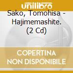 Sako, Tomohisa - Hajimemashite. (2 Cd) cd