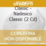 Classic - Nadesico Classic (2 Cd) cd