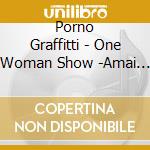 Porno Graffitti - One Woman Show -Amai Maboroshi- cd