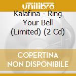 Kalafina - Ring Your Bell (Limited) (2 Cd) cd musicale di Kalafina